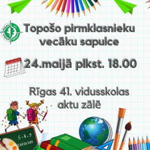 Informācija 1.klašu vecākiem – vecāku sapulce 24.05. plkst .18:00